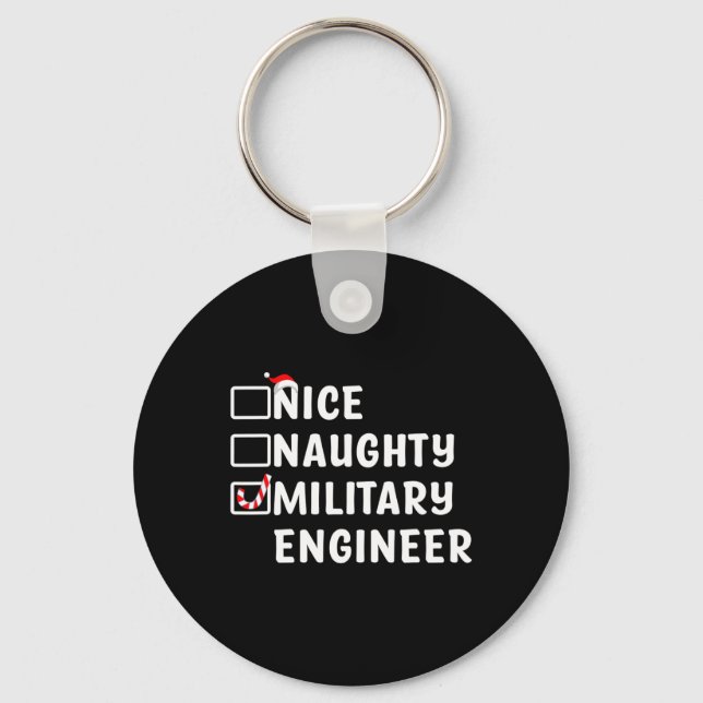 Nice Naughty Military Engineer Funny Christmas Eng Schlüsselanhänger (Vorderseite)