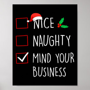 Nice Naughty Mind Your Business Weihnachtsfamilie  Poster