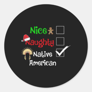 Nice Naughty Native American Santa Christmas Pyjam Runder Aufkleber