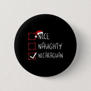 Nice Naughty Nicaraguan Weihnachten Nicaragua Heri Button