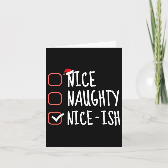 Nice Naughty Nice Funny Christmas List Santa C Karte (Vorderseite)