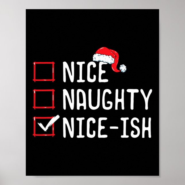 Nice Naughty Nice-ish Weihnachtsliste Poster (Vorne)