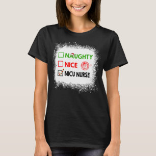 Nice Naughty Nicu Nurse Chrismas, Neonatal Nurse T-Shirt