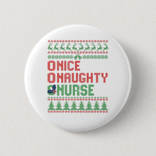 Nice Naughty Nurse Funny Christmas Matching Gesche Button