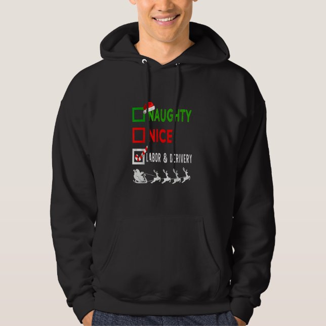 Nice Naughty Nurse  Labor & Derivery Nurse Santa H Hoodie (Vorderseite)