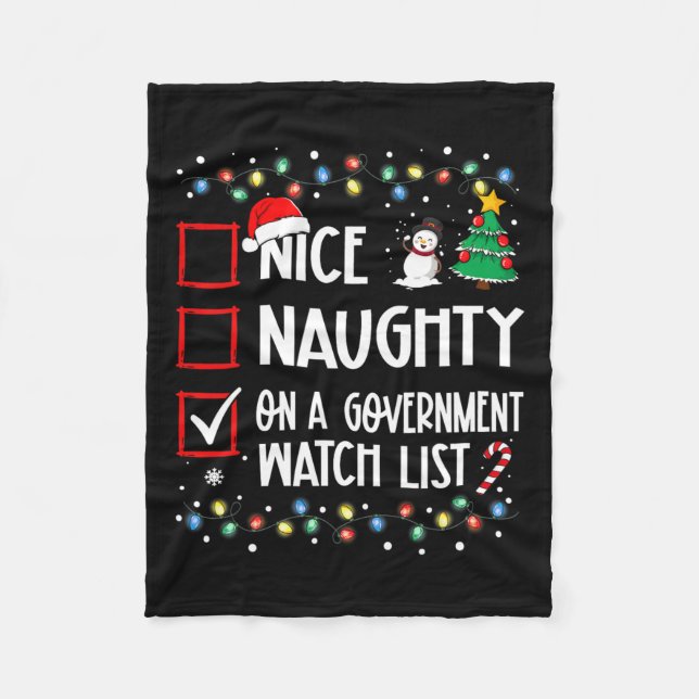 Nice Naughty on Government Watch List Weihnachten Fleecedecke (Vorderseite)