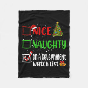 Nice Naughty on Government Watch List Weihnachten Fleecedecke