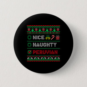 Nice Naughty Peruvian Christmas Checklist Peru Button