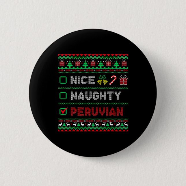 Nice Naughty Peruvian Christmas Checklist Peru Button (Vorderseite)
