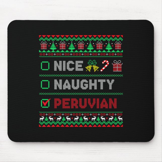 Nice Naughty Peruvian Christmas Checklist Peru Mousepad (Vorne)