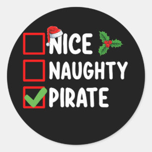 Nice Naughty Pirate Familie Matching Weihnachtslis Runder Aufkleber