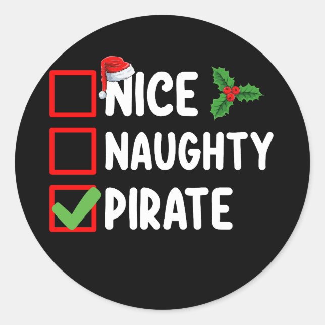Nice Naughty Pirate Familie Matching Weihnachtslis Runder Aufkleber (Vorderseite)