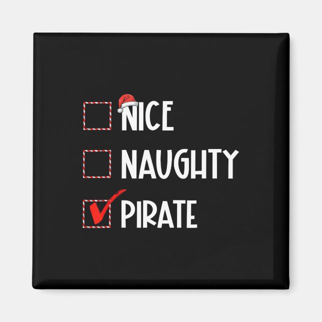 Nice Naughty Pirate Weihnachtsmann Magnet (Vorne)