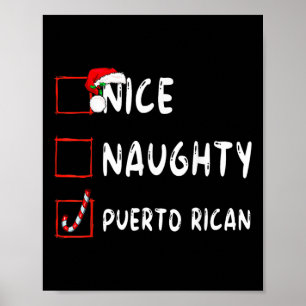 Nice Naughty Puerto Rico Weihnachten Puerto Rico 1 Poster