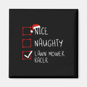 Nice Naughty Rasenmäher Racer Liste Weihnachten We Magnet