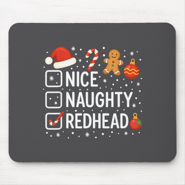 Nice Naughty Redhead Funny Christmas Quote  Mousepad (Vorne)