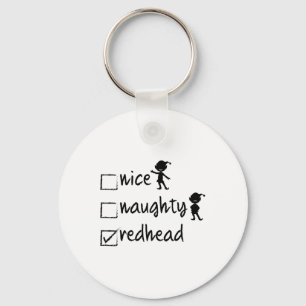 Nice Naughty Redhead - Xmas Geschenk Idee Funny Ch Schlüsselanhänger