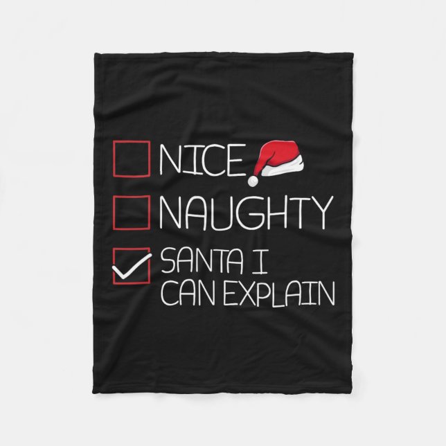 Nice Naughty Santa I kann Weihnachten Pajama erklä Fleecedecke (Vorderseite)