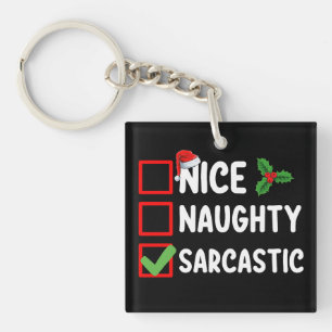 Nice Naughty Sarcastique Liste de Noël Sarcasme