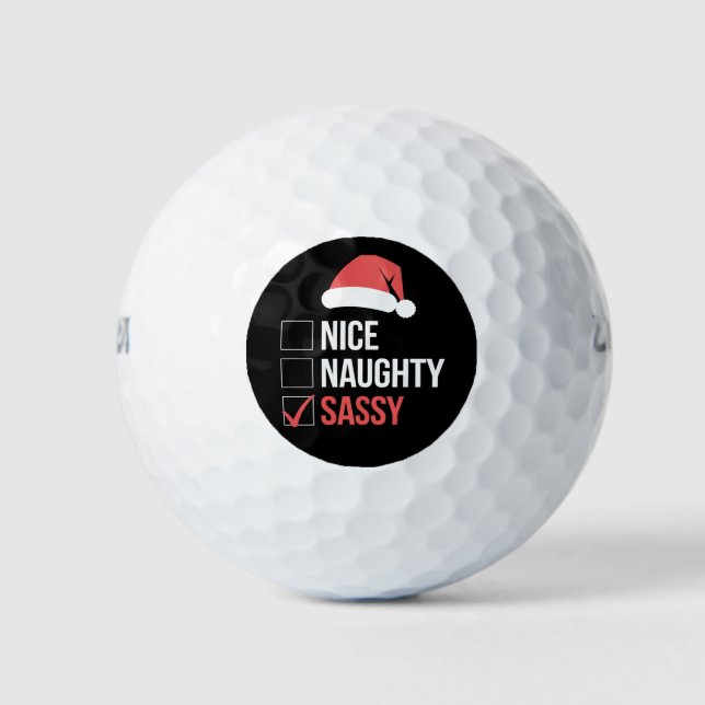 Nice Naughty Sassy Weihnachtsliste Golfball (Vorderseite)