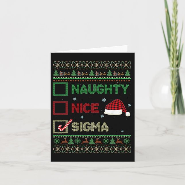 Nice Naughty Sigma Ugly Sweatshire Karte (Vorderseite)