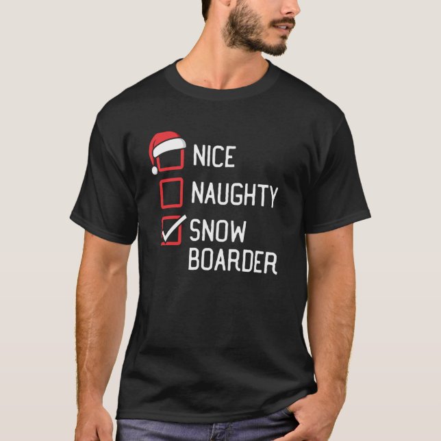 Nice Naughty Snowboarder Family Group Matching Chr T-Shirt (Vorderseite)