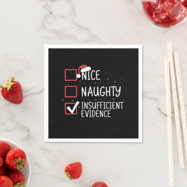 Nice Naughty Ungenügend Beweise Weihnachten Funny  Serviette (Beispiel)
