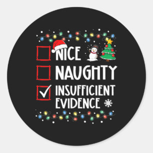 Nice Naughty Ungenügend Beweise Weihnachtsfamilie Runder Aufkleber