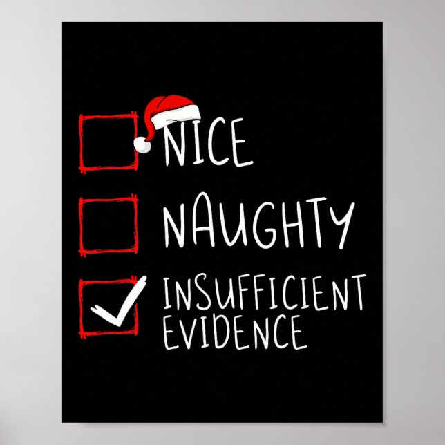Nice Naughty ungenügende Beweise Weihnachten Weihn Poster (Vorne)