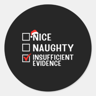 Nice Naughty Unhinreichend Beweisanwältin Christma Runder Aufkleber