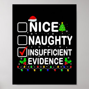 Nice Naughty unzureichende Beweise Xmas Familie Mä Poster