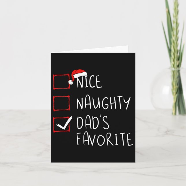 Nice Naughty Vaters Lieblingsweihnachtsliste Weihn Karte (Vorderseite)