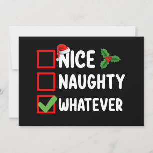 Nice Naughty Was auch immer lustige Weihnachtsfeie Einladung