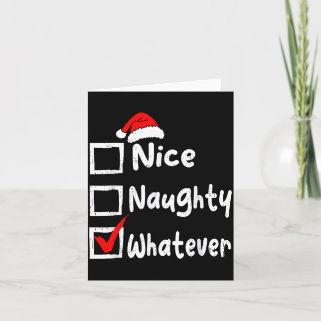 Nice Naughty Whatever Funny Christmas List Family  Karte (Vorderseite)