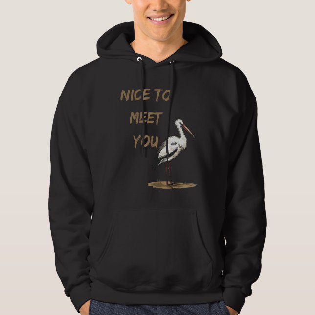 Nice to meet you hoodie (Vorderseite)
