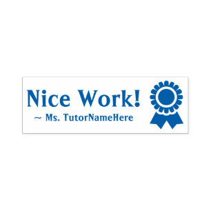 "Nice work!" + Lehrerin Name Rubber Briefmarke Permastempel