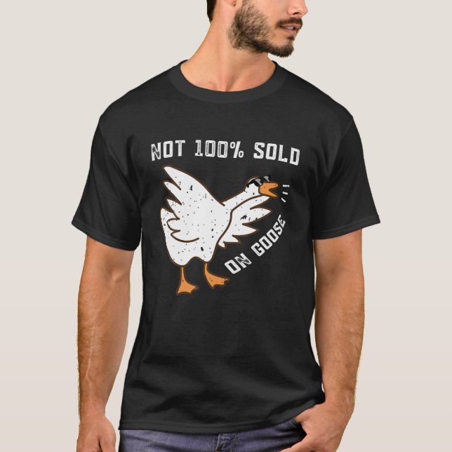 Nicht 100% verkauft auf Gänse lustige Frauen Männe T-Shirt (Vorderseite)