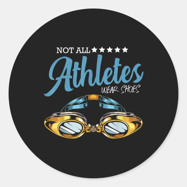 Nicht alle Athleten tragen Schuhe Funny Swimmer Runder Aufkleber (Vorderseite)