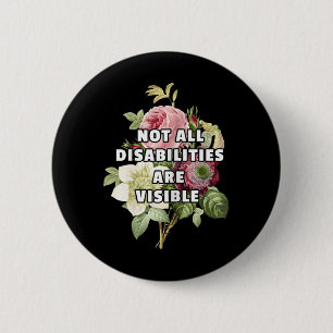 Nicht alle Behinderungen sind sichtbar Fibromyalgi Button