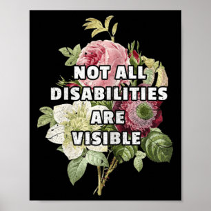 Nicht alle Behinderungen sind sichtbar Fibromyalgi Poster
