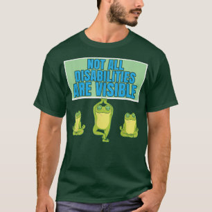 Nicht alle Behinderungen sind sichtbar Frostschäde T-Shirt