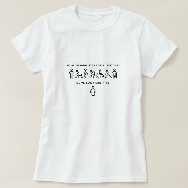Nicht alle Behinderungen sind sichtbar unsichtbare T-Shirt (Design vorne)