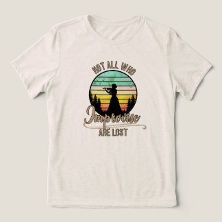 Nicht alle, die improvisieren, sind verloren Tri-Blend shirt