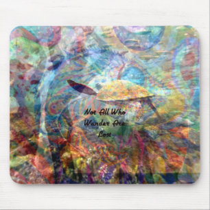 Nicht alle, die inspirierende Zitate ziehen Mousepad