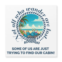 Nicht alle, die Platz Cruise Door Magnet wandern