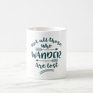 Nicht alle, die sich bewegen kaffeetasse