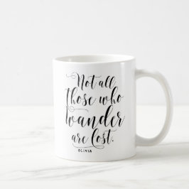 Nicht alle, die wandern, haben die Tasse verloren
