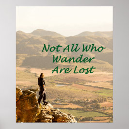 Nicht alle, die wandern, haben Plakate verloren