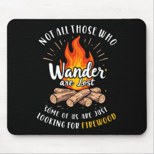 Nicht alle, die wandern, sind verloren, einige suc mousepad