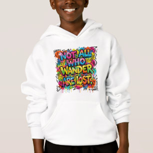 Nicht alle, die wandern, sind verloren Graffiti-Ku Hoodie